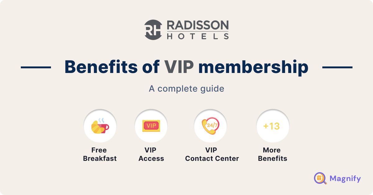 Radisson VIP Benefits